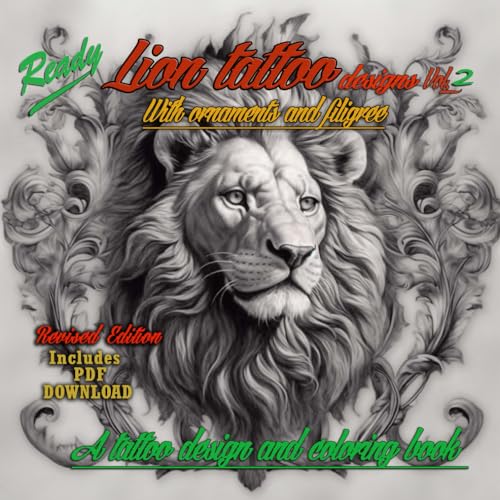Lion Tattoo book with filigree and ornaments - ready to stencil designs plus extra image resourses: Discover Exquisite Lion Tattoo Designs with Ornaments, Filigree, and Coloring Pages in Vol. 2