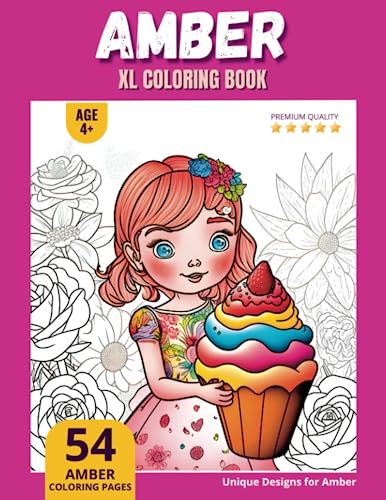 Amber Coloring Book: Perfect Personal Name Gift - XL Edition - Age 4+ - 54 coloring pages for girls - Premium Quality - Amber Coloring page