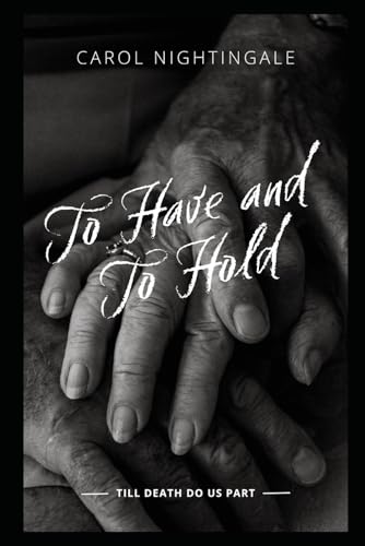 To Have and To Hold