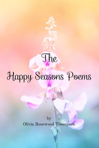 The Happy Seasons Poems