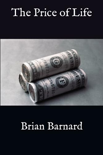 The Price of Life