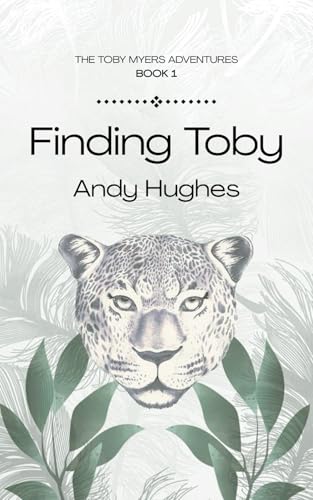 Finding Toby (Toby Myers Adventures)