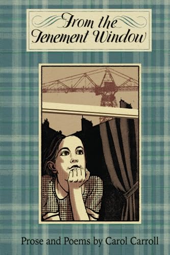 From The Tenement Window: A Selection of Glasgow Poetry and Prose