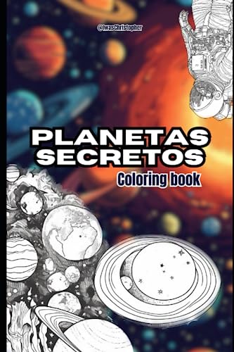Planetas Secretos: Coloring Book (Spanish Edition)