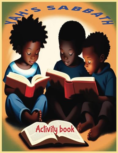 YAHs sabbath activity book: for Hebrew Israelite children (We are the hebrew Israelites.)