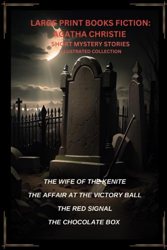 LARGE PRINT BOOKS FICTION:AGATHA CHRISTIE SHORT MYSTERY STORIES ILLUSTRATED COLLECTION