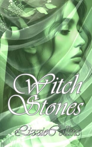 Witch Stones (Through the Veil Series)