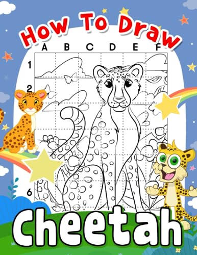 How to Draw Cheetah : Acitivities in Simple Guide Book Drawing for Childs, Adults or Fans Gag Gifts Birthday Christmas Gifts to Stress Relief