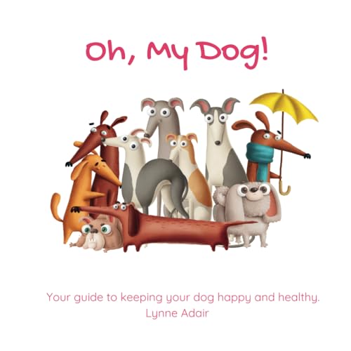 Oh, My Dog!