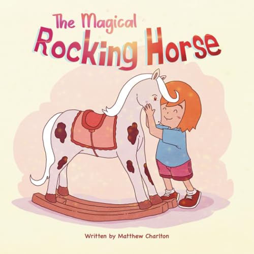 The Magical Rocking Horse
