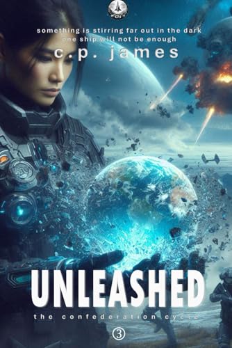 Unleashed (The Confederation Cycle)