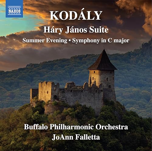 Zoltan Kodaly: Hary Janos Suite; Summer Evening; Symphony in C major