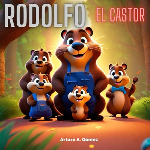 Rodolfo, el castor