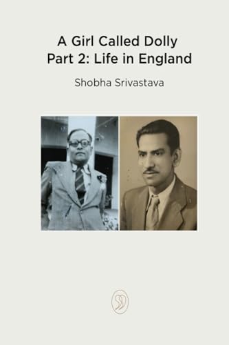 A Girl Called Dolly Part 2: Life in England