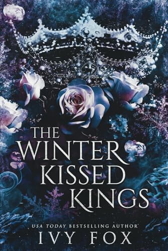 The Winter Kissed Kings (The Winter Queen Duet)