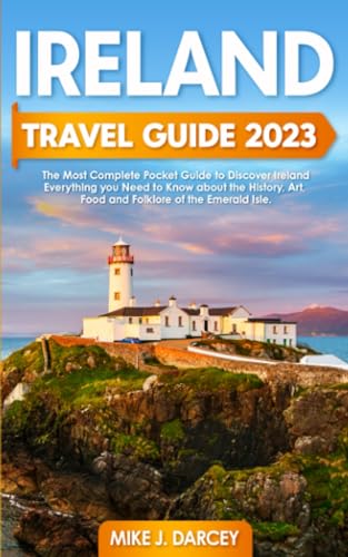 Ireland Travel Guide 2023