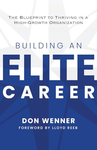 Building an Elite Career