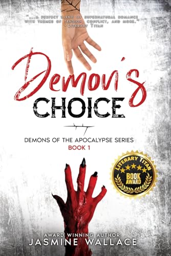 Demon's Choice: A Supernatural Romance (Demons of the Apocalypse Series - Book 1)