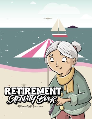 Retirement Gifts for Women: Retirement Activity Book for Women : Mazes, Crossword Puzzle, Sudoku, Crossword puzzle