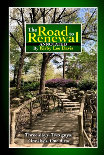 The Road to Renewal: Annotated