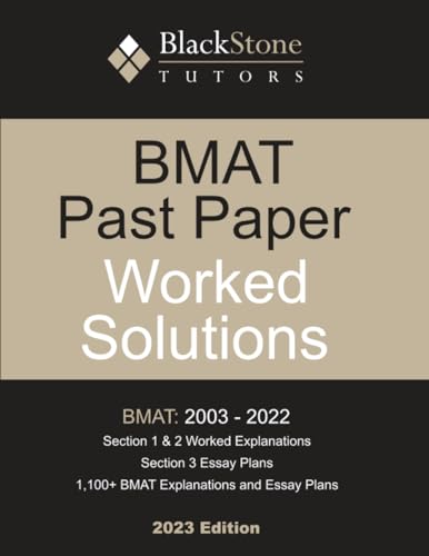 BMAT Past Paper Worked Solutions: 2003 - 2022