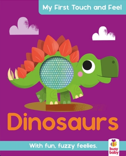 My First Touch and Feel: Dinosaurs