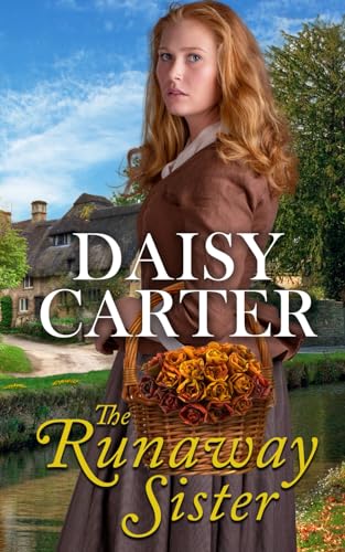 The Runaway Sister (The West Country Family Sagas)