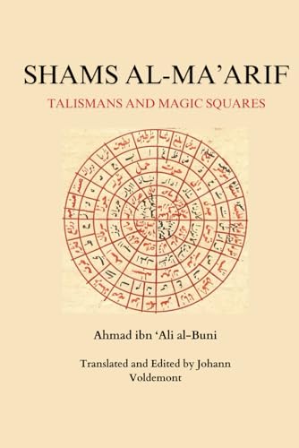 Shams al-Ma'arif:Talismans and Magic Squares