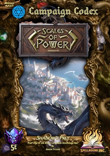 Shadow's Prey Adventure 5E (Scales of Power Adventure Arc 1) : Campaign Codex Series, 5th Edition Fantasy RPG Adventure