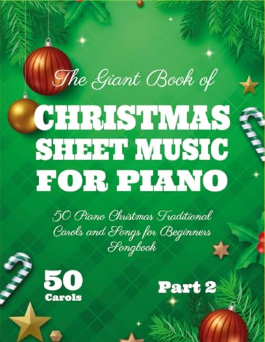 The Giant Book of Christmas Sheet Music For Piano
