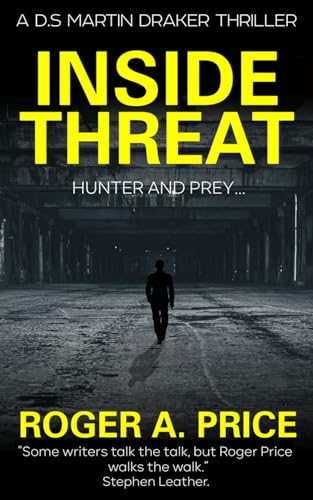 Inside Threat (D.S. Martin Draker Thrillers)