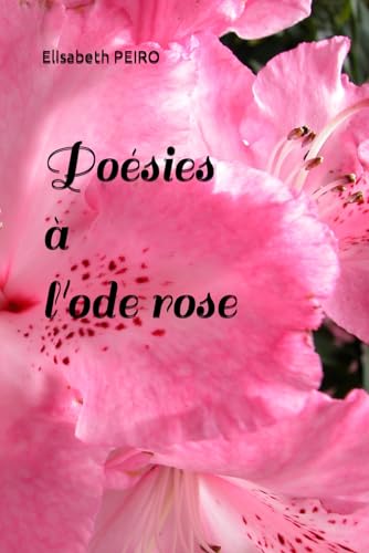 Poésies à l'ode rose