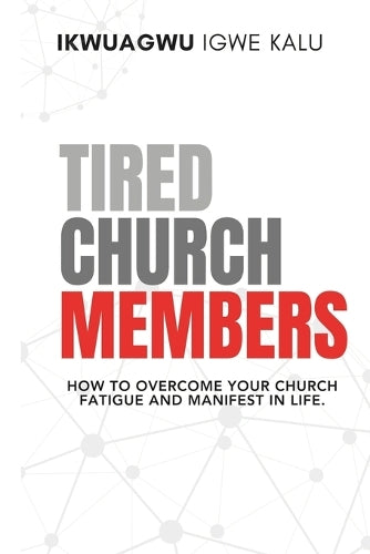 Tired Church Members