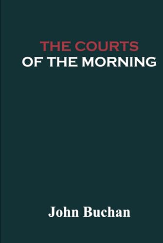The Courts of the Morning