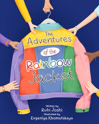 The Adventures of the Rainbow Jacket: Encourages positive conversations about pre-loved items, sharing and sustainability (Dyslexia friendly font)