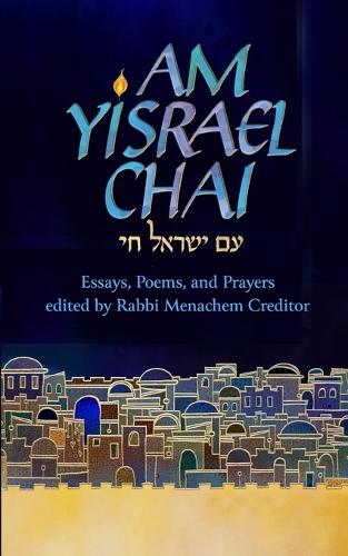 Am Yisrael Chai