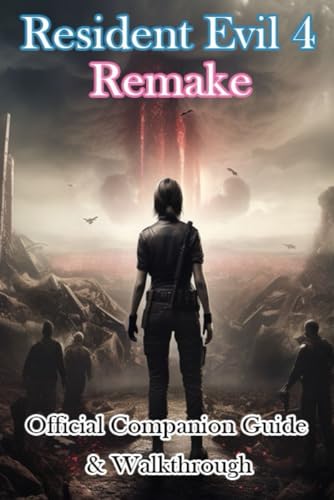 Resident Evil 4 Remake Official Companion Guide & Walkthrough