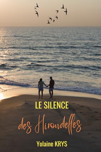 Le Silence des Hirondelles