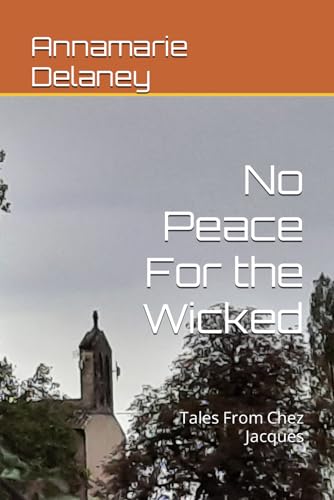 No Peace For the Wicked