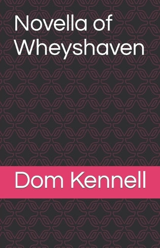 Novella of Wheyshaven
