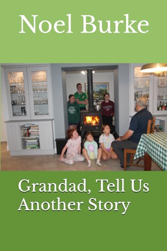 Grandad, Tell Us Another Story