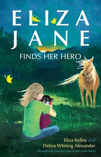 Eliza Jane Finds Her Hero