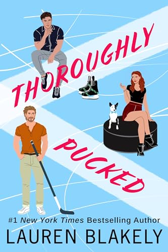 Thoroughly Pucked (My Hockey Romance)