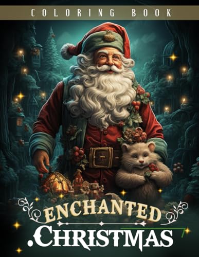 Christmas Enchanted Coloring Book: Enchanted Christmas Adults Coloring Book for Kids Featuring Easy and Relaxing Holiday Winter Scenes