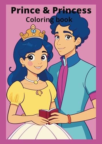 Prince and Princess Coloring Book : Children's Coloring Book