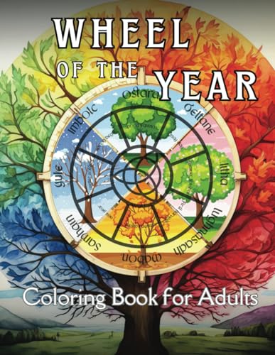 Wheel of the Year: Coloring Book for Adults