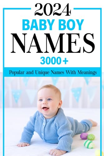 2024 Baby Boy Names Book