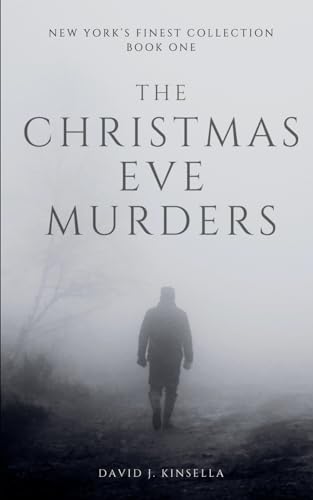 The Christmas Eve Murders (New York's Finest Collection)