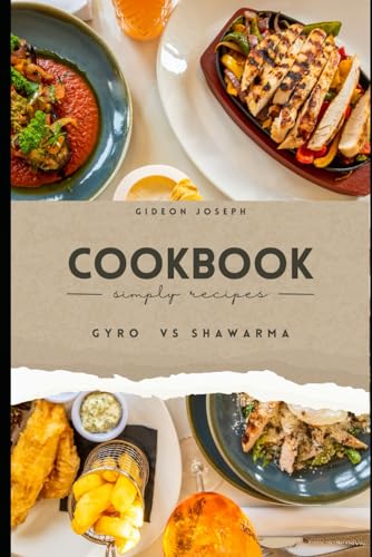 Gyro VS Shawarma: Simple Homie Recipes You Need To Know