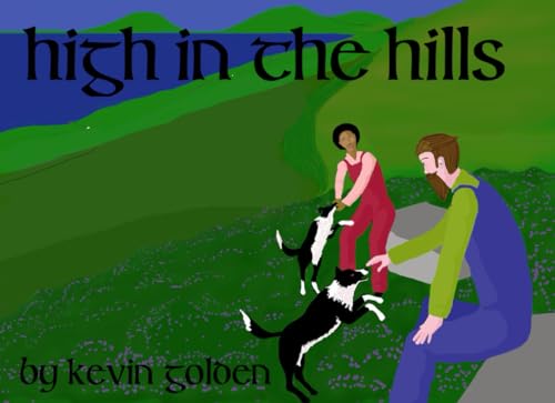 High In The Hills